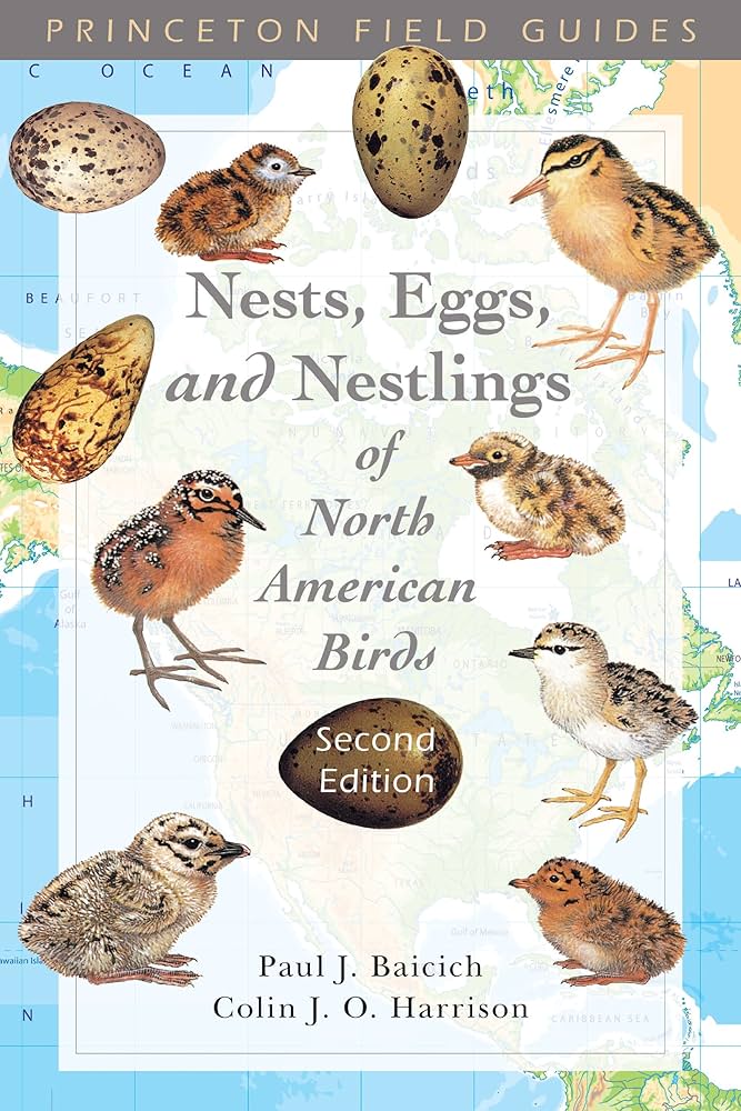 Nests, Eggs and Nestlings of North American Birds - 2nd Edition