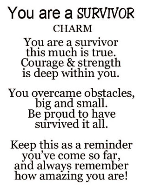 Good Luck Charm - You are a Survivor - Image 2